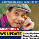dharmendra news update today