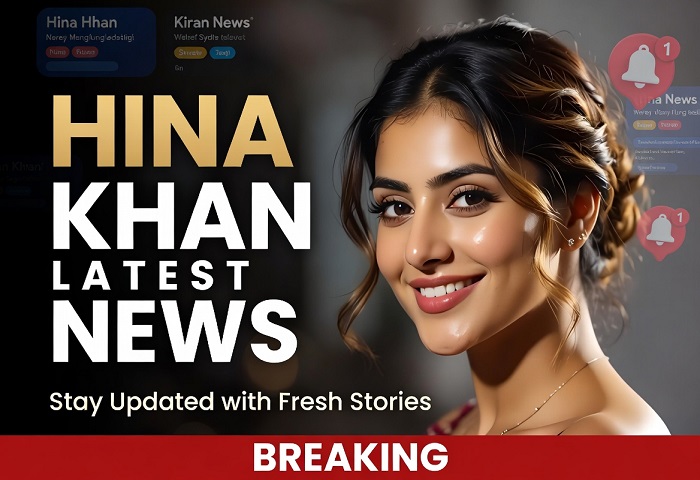 hina khan news